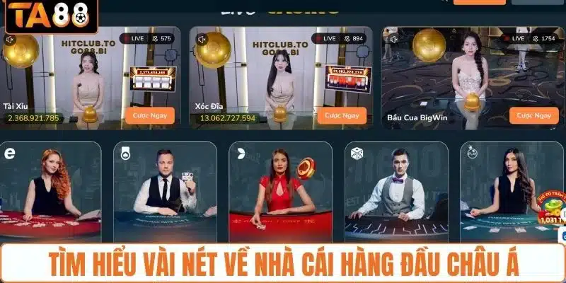 Tìm hiểu vài nét về nhà cái hàng đầu Châu Á 